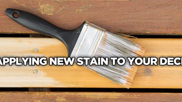 Paintbrush on wood with text "Adding new stain to your deck"
